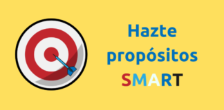 El método SMART: así debes fijar tus propósitos empresariales