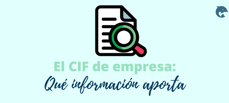 Conocer el CIF te ayudará a evitar problemas
